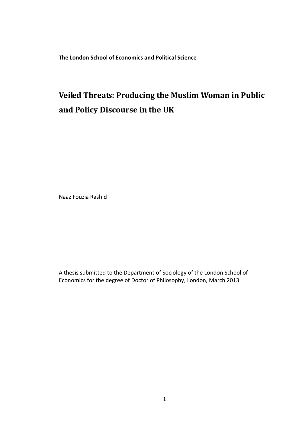 Producing the Muslim Woman in Public and Policy Discourse in the UK