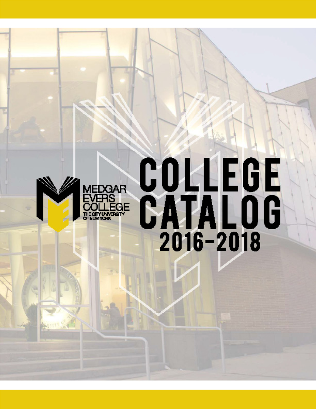 College Catalog Is for the Guidance of Applicants, Students, and Faculty and Is Not Intended to Be a Contract Between the College and Any Person