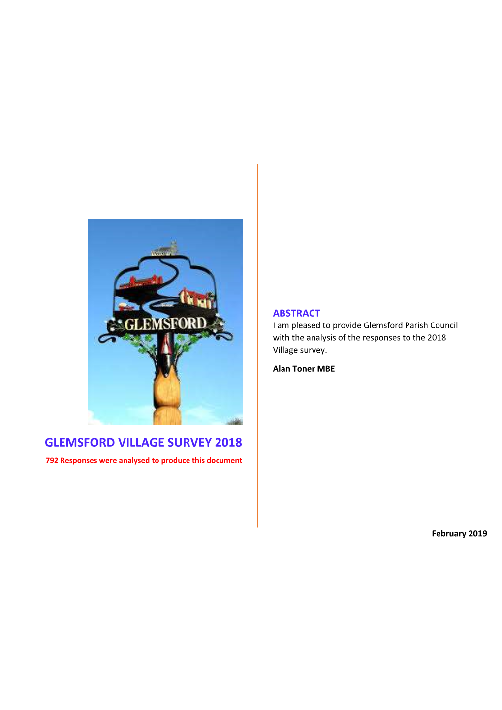 GLEMSFORD VILLAGE SURVEY 2018 792 Responses Were Analysed to Produce This Document