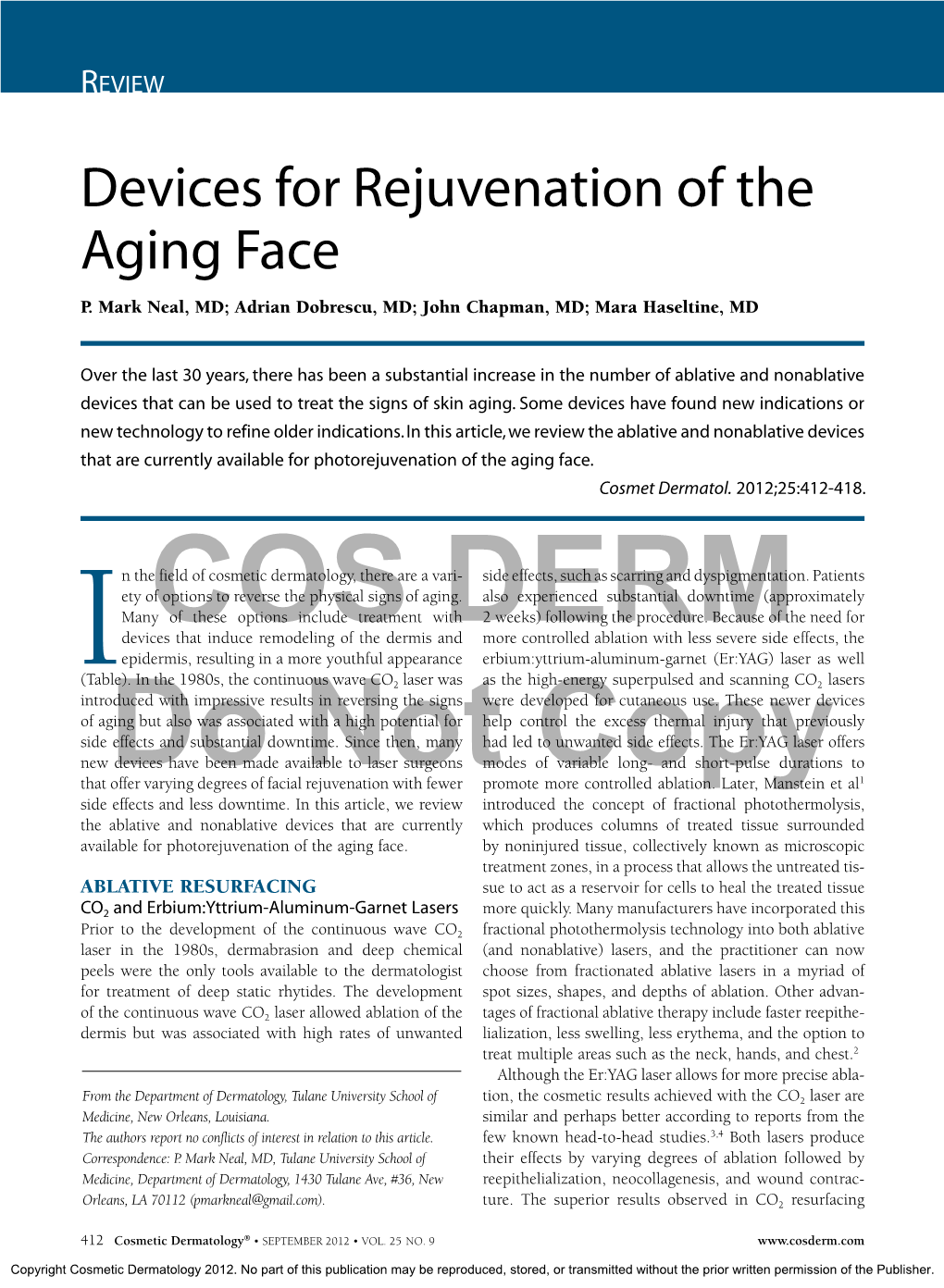 Devices for Rejuvenation of the Aging Face P