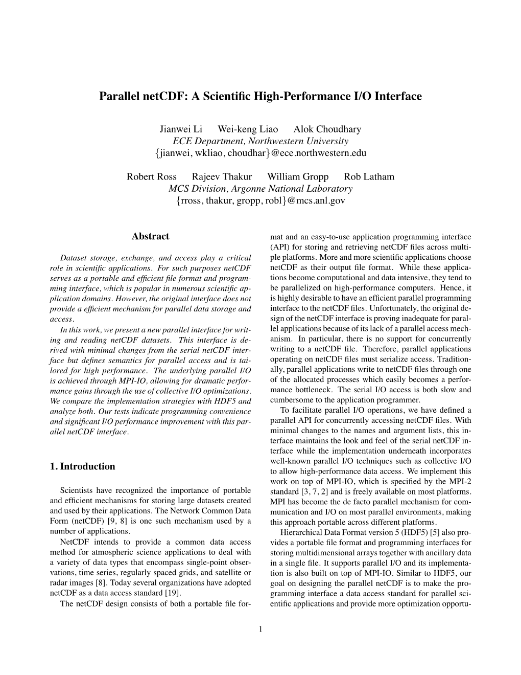 Parallel Netcdf: a Scientiﬁc High-Performance I/O Interface