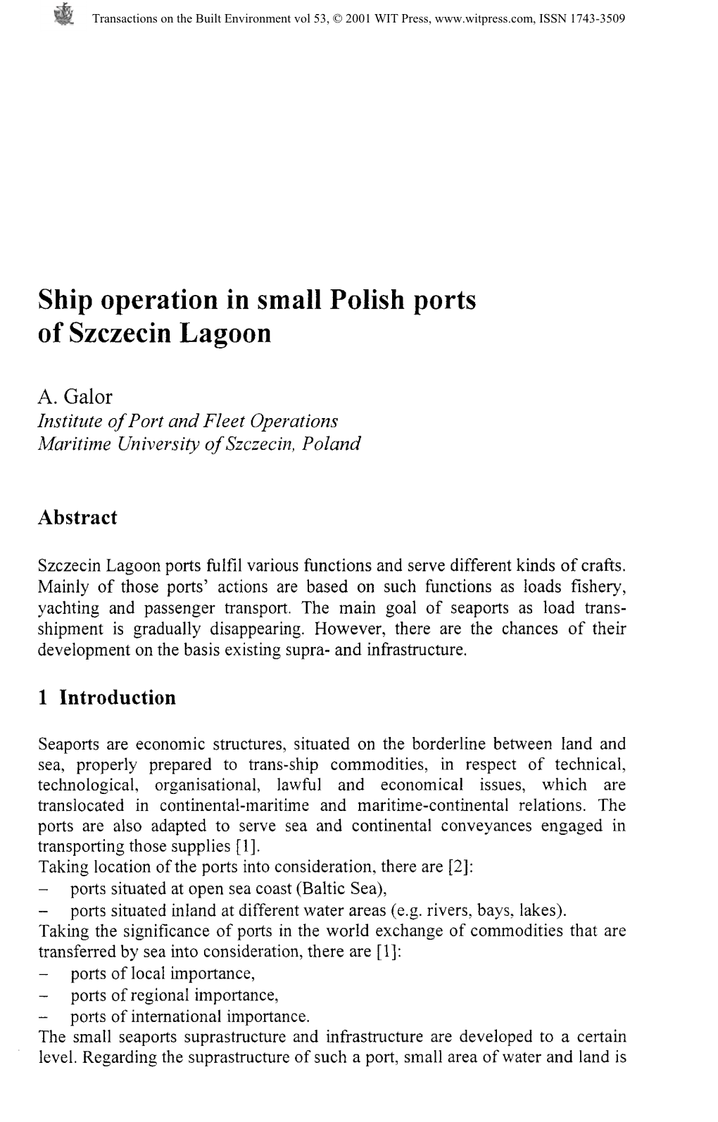 Ship Operation in Small Polish Ports of Szczecin Lagoon