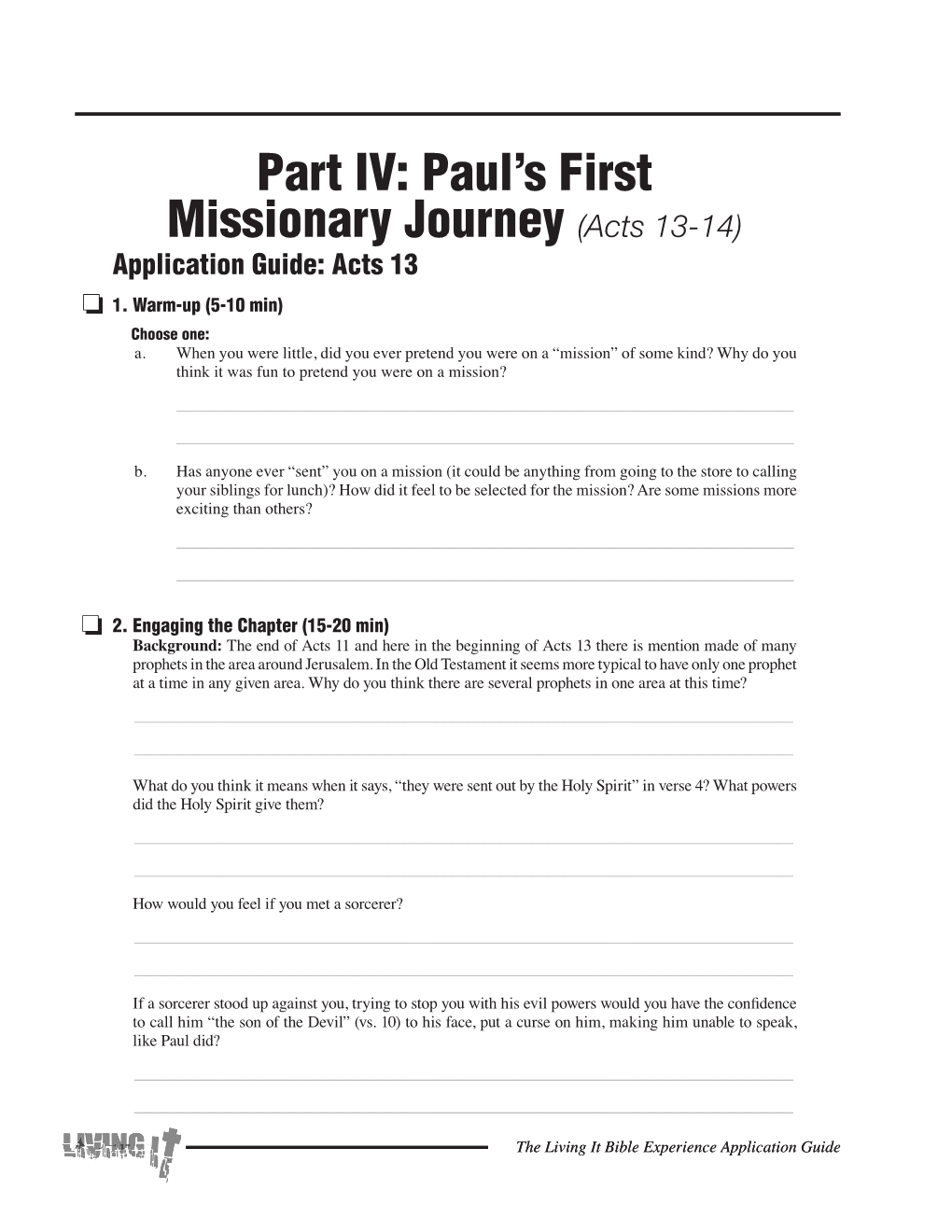 Acts 13-14) Application Guide: Acts 13 O 1