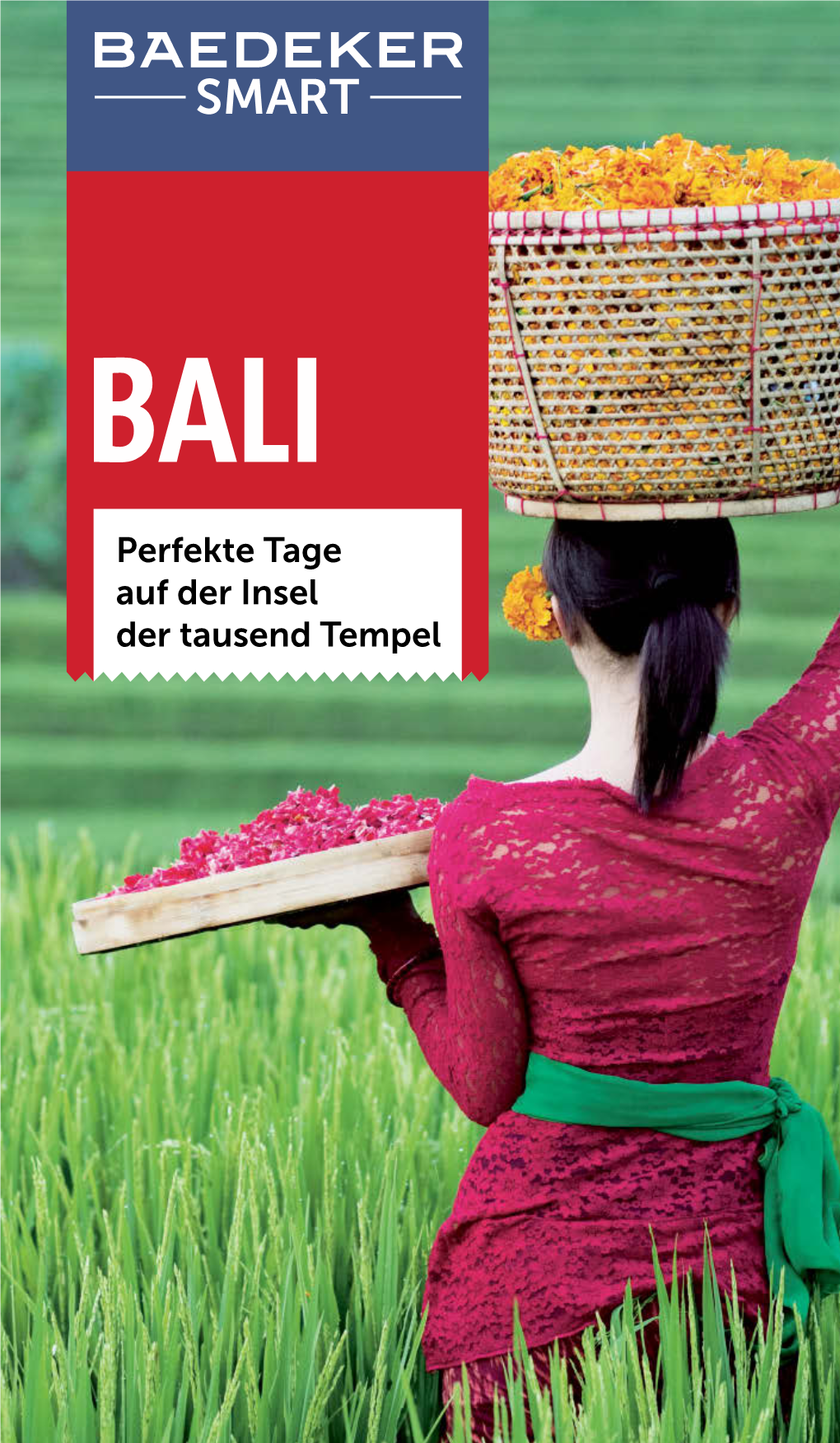 BALI Perfekte Tage Auf Der Insel Der Tausend Tempel BALI Separaten Kartelokalisieren