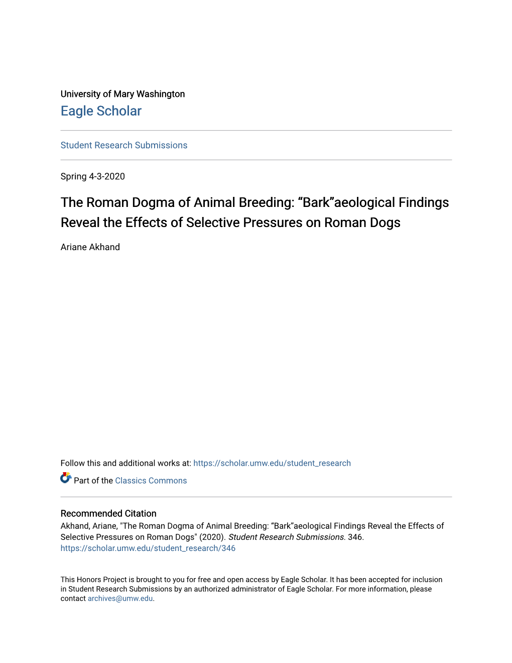 The Roman Dogma of Animal Breeding: “Bark”Aeological Findings Reveal the Effects of Selective Pressures on Roman Dogs