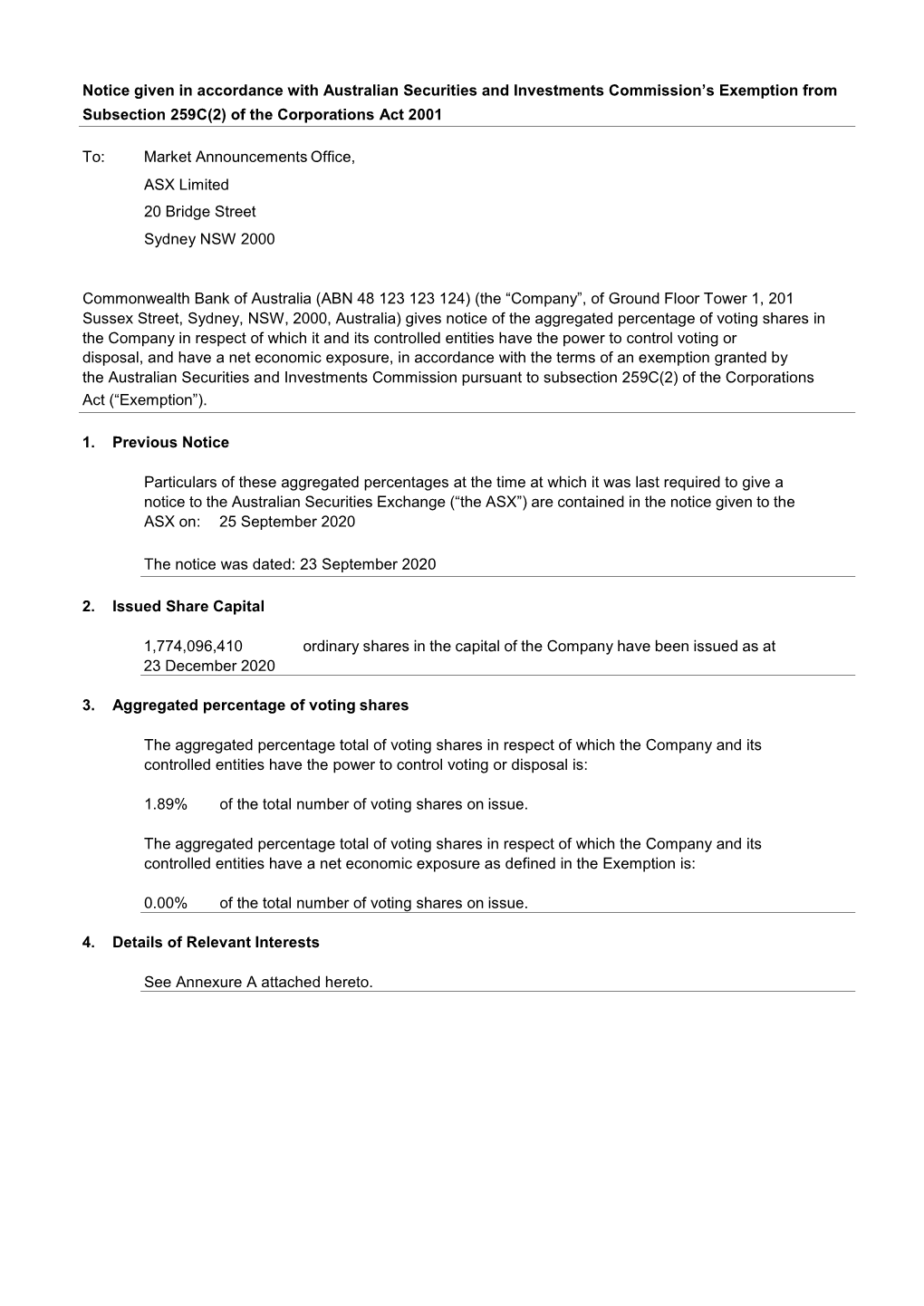 Notice Given in Accordance with Australian Securities and Investments Commission’S Exemption from Subsection 259C(2) of the Corporations Act 2001