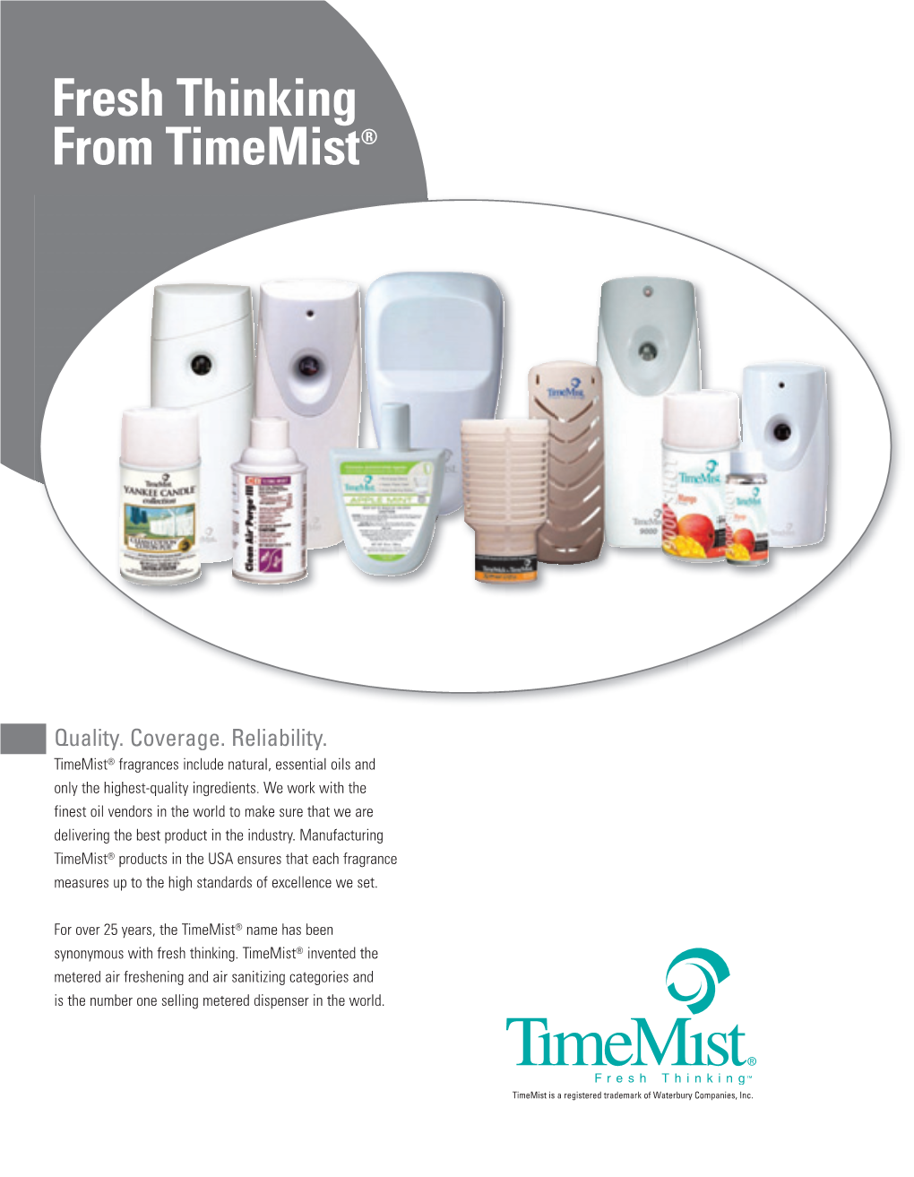 Fresh Thinking from Timemist®