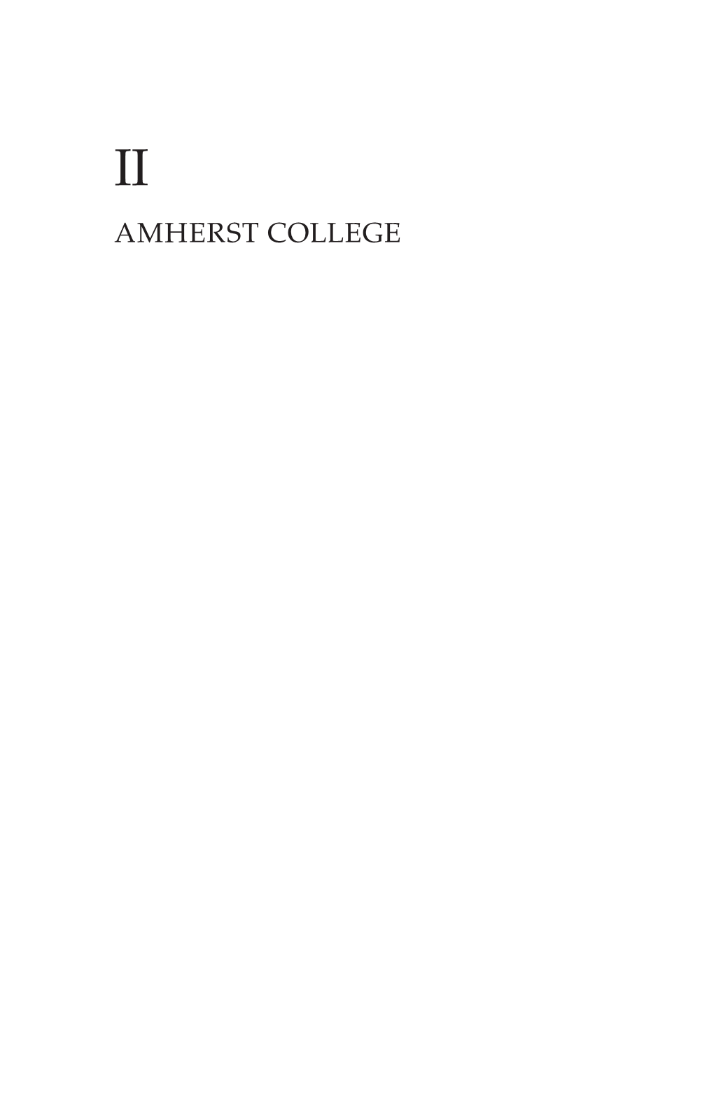 AMHERST COLLEGE Amherst College