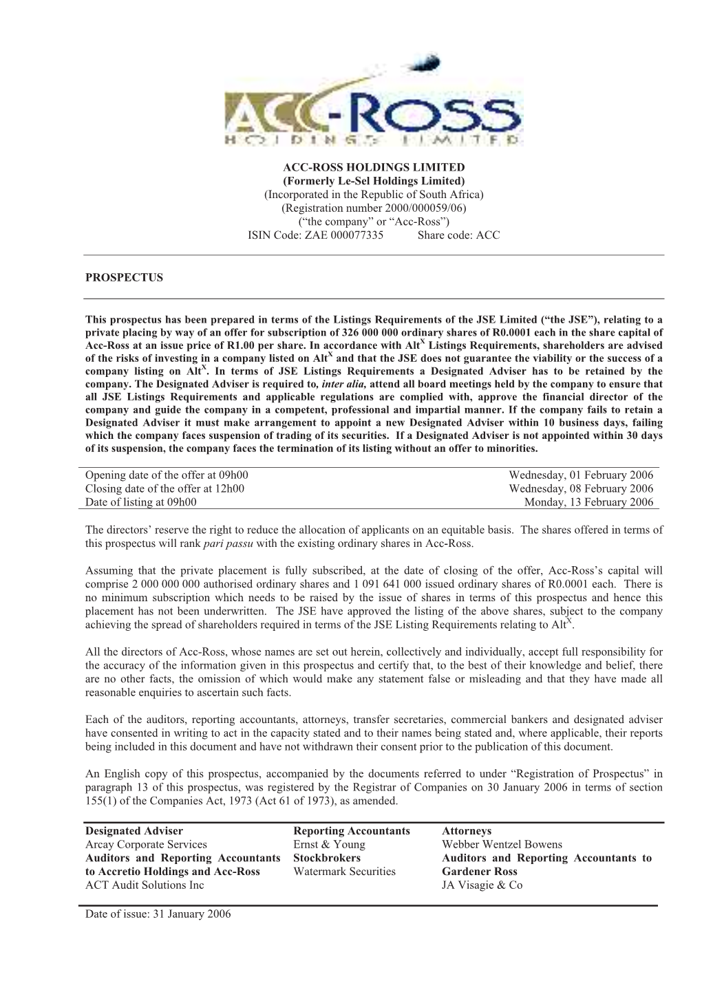 ACC-ROSS HOLDINGS LIMITED (Formerly Le-Sel Holdings Limited