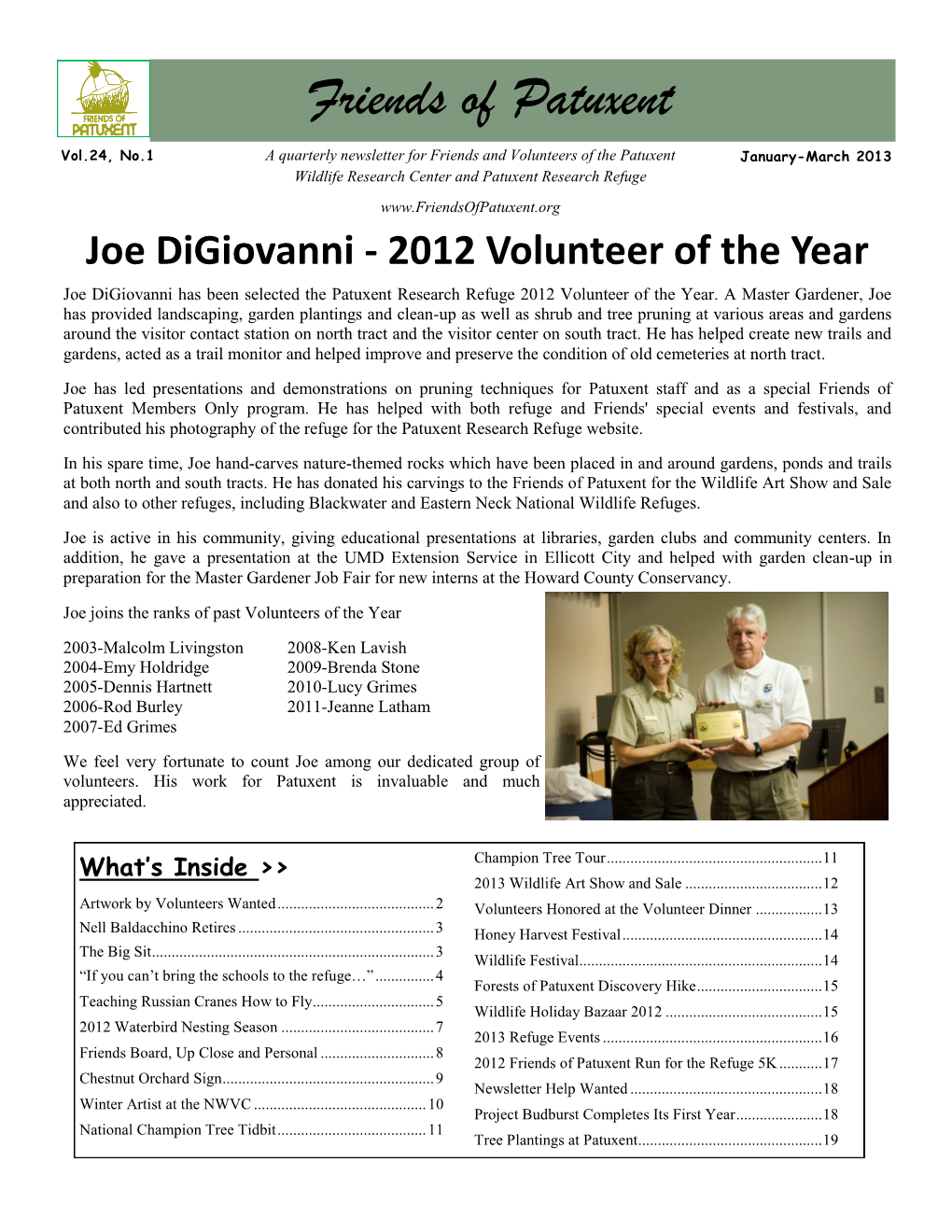 Joe Digiovanni - 2012 Volunteer of the Year Joe Digiovanni Has Been Selected the Patuxent Research Refuge 2012 Volunteer of the Year