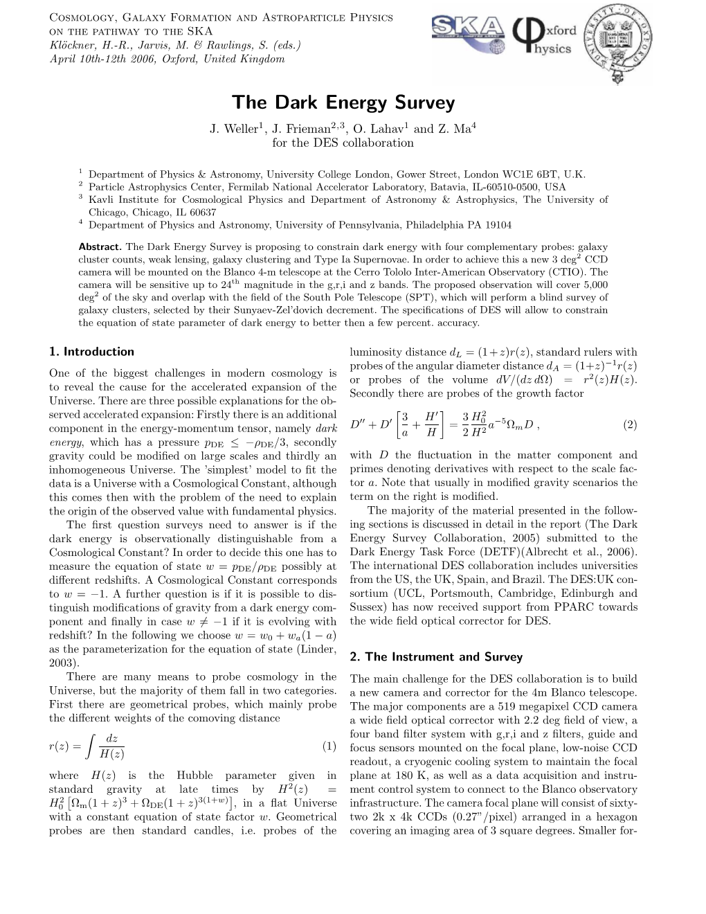 The Dark Energy Survey J