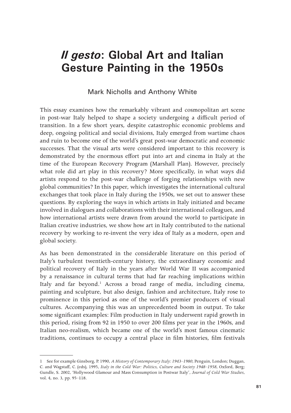 Il Gesto: Global Art and Italian Gesture Painting in the 1950S