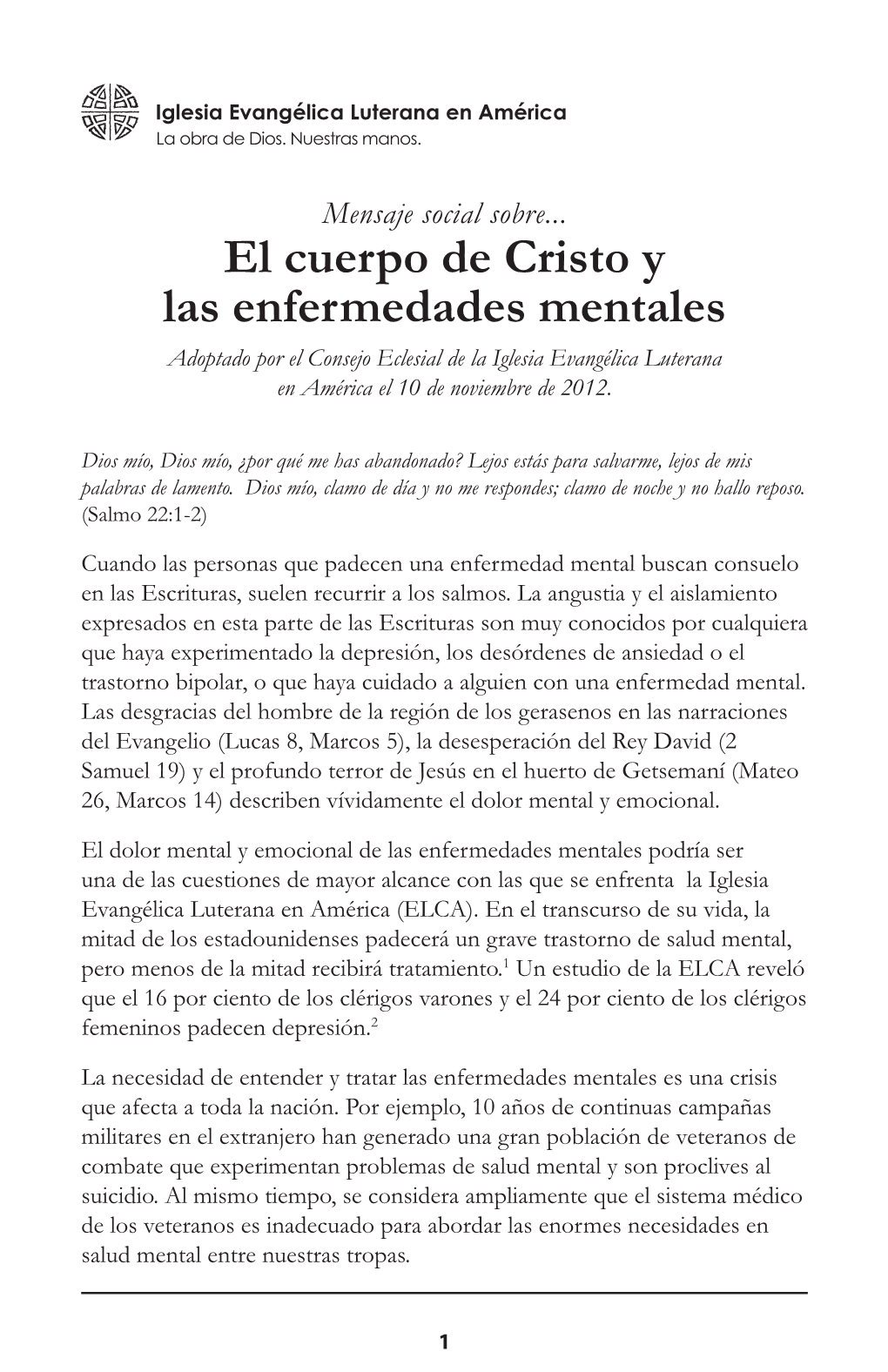 El Cuerpo De Cristo Y Las Enfermedades Mentales Adoptado Por El Consejo Eclesial De La Iglesia Evangélica Luterana En América El 10 De Noviembre De 2012