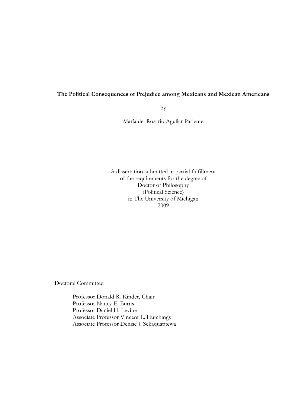 The Political Consequences of Prejudice Among Mexicans and Mexican Americans