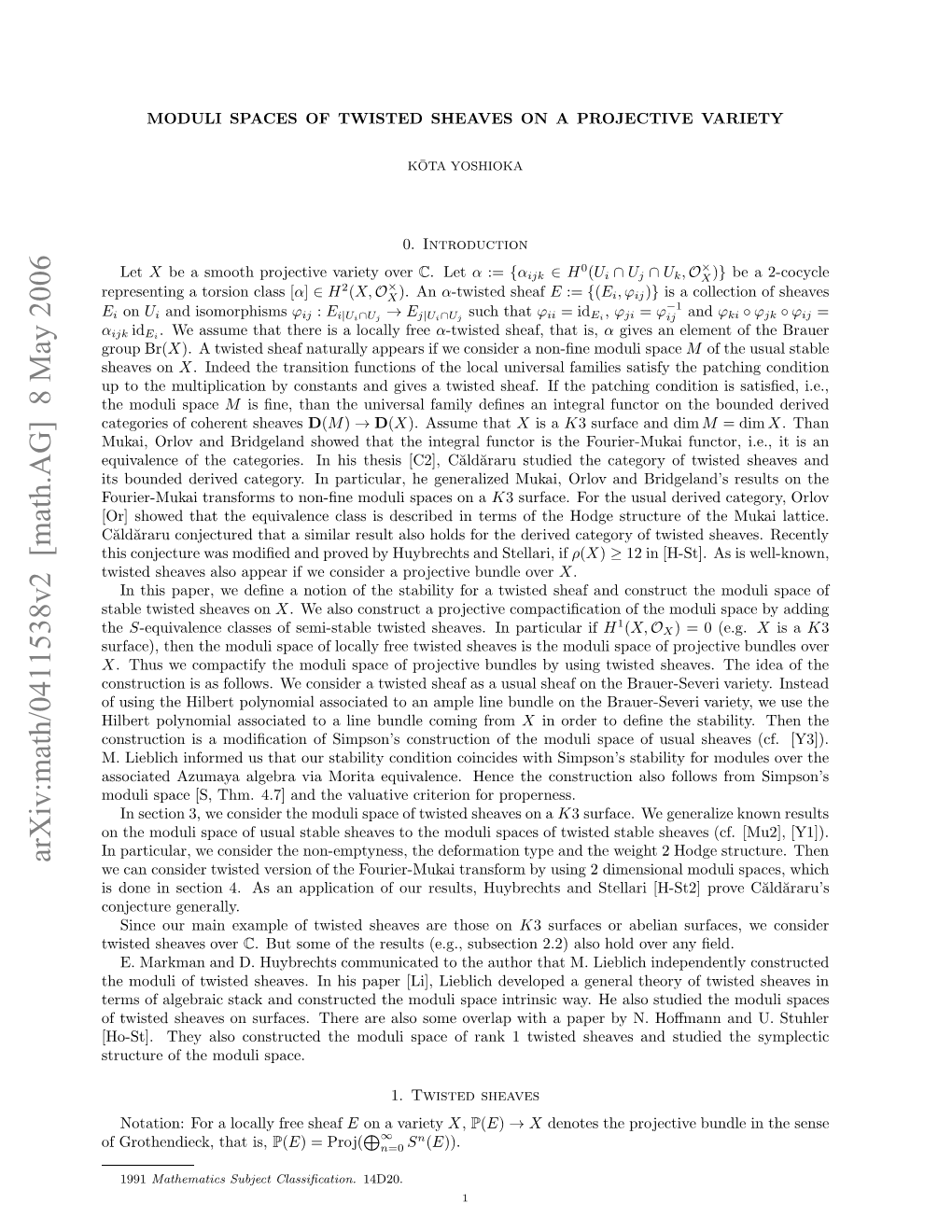 Arxiv:Math/0411538V2 [Math.AG] 8 May 2006 H-T.Te Locntutdtemdl Pc Frn Wse S Twisted 1 Rank of Space a Moduli with Space