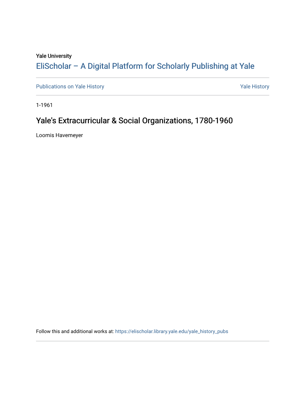 Yale's Extracurricular & Social Organizations, 1780-1960