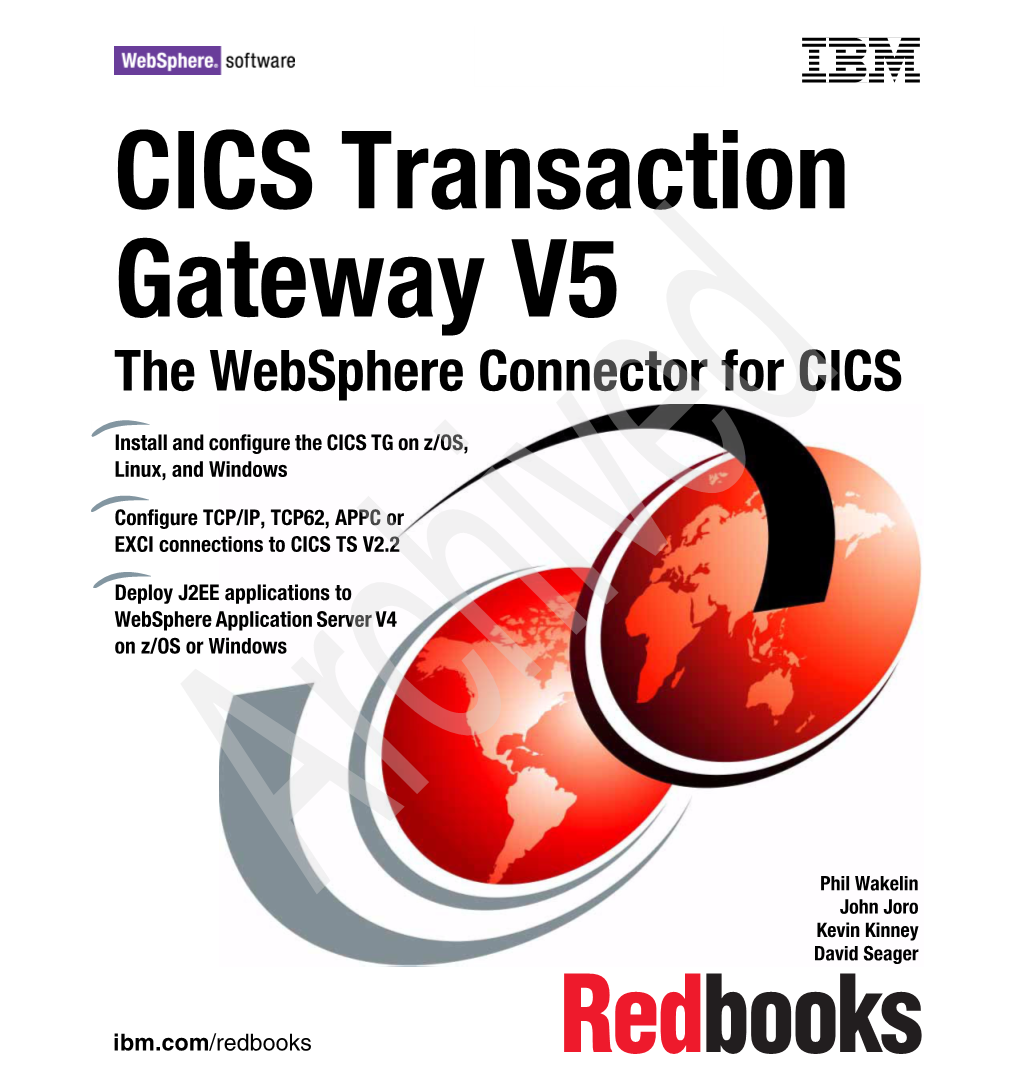 CICS Transaction Gateway V5 the Websphere Connector for CICS
