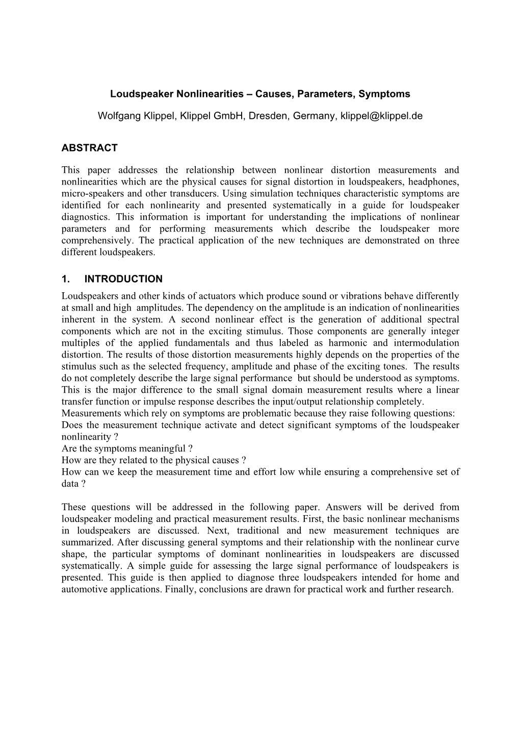 Loudspeaker Nonlinearities. Causes, Parameters, Symptoms