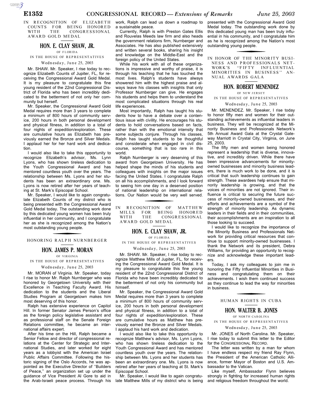 CONGRESSIONAL RECORD— Extensions of Remarks E1352 HON. E. CLAY SHAW, JR. HON. JAMES P. MORAN HON. E. CLAY SHAW, JR. HON. ROBER