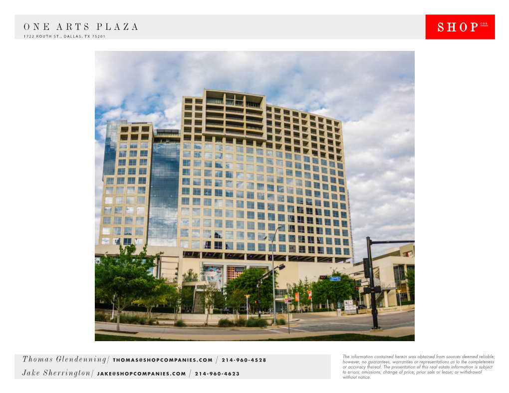 One Arts Plaza 1722 Routh St., Dallas, Tx 75201