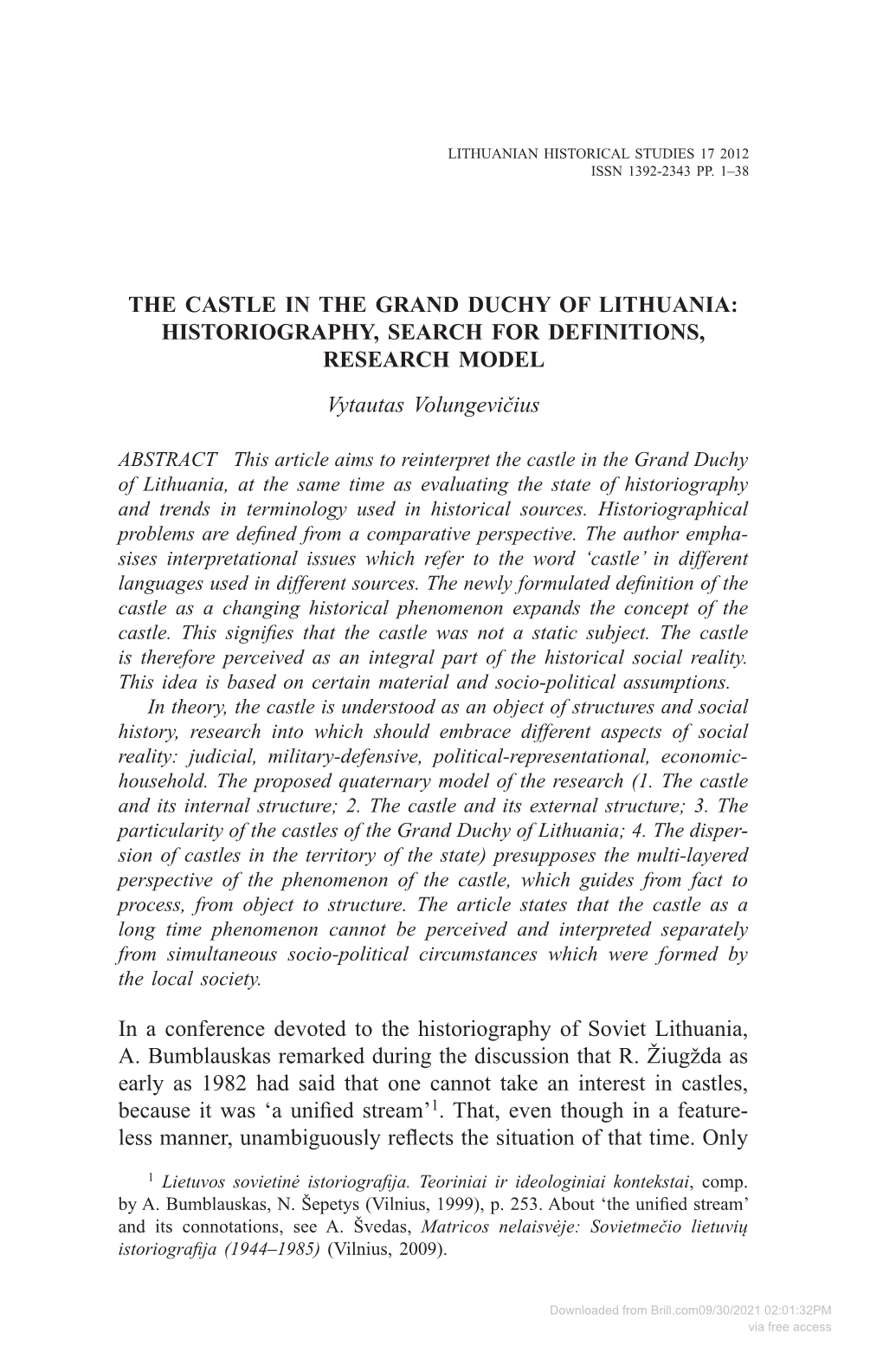 HISTORIOGRAPHY, SEARCH for DEFINITIONS, RESEARCH MODEL Vytautas Volungevičius