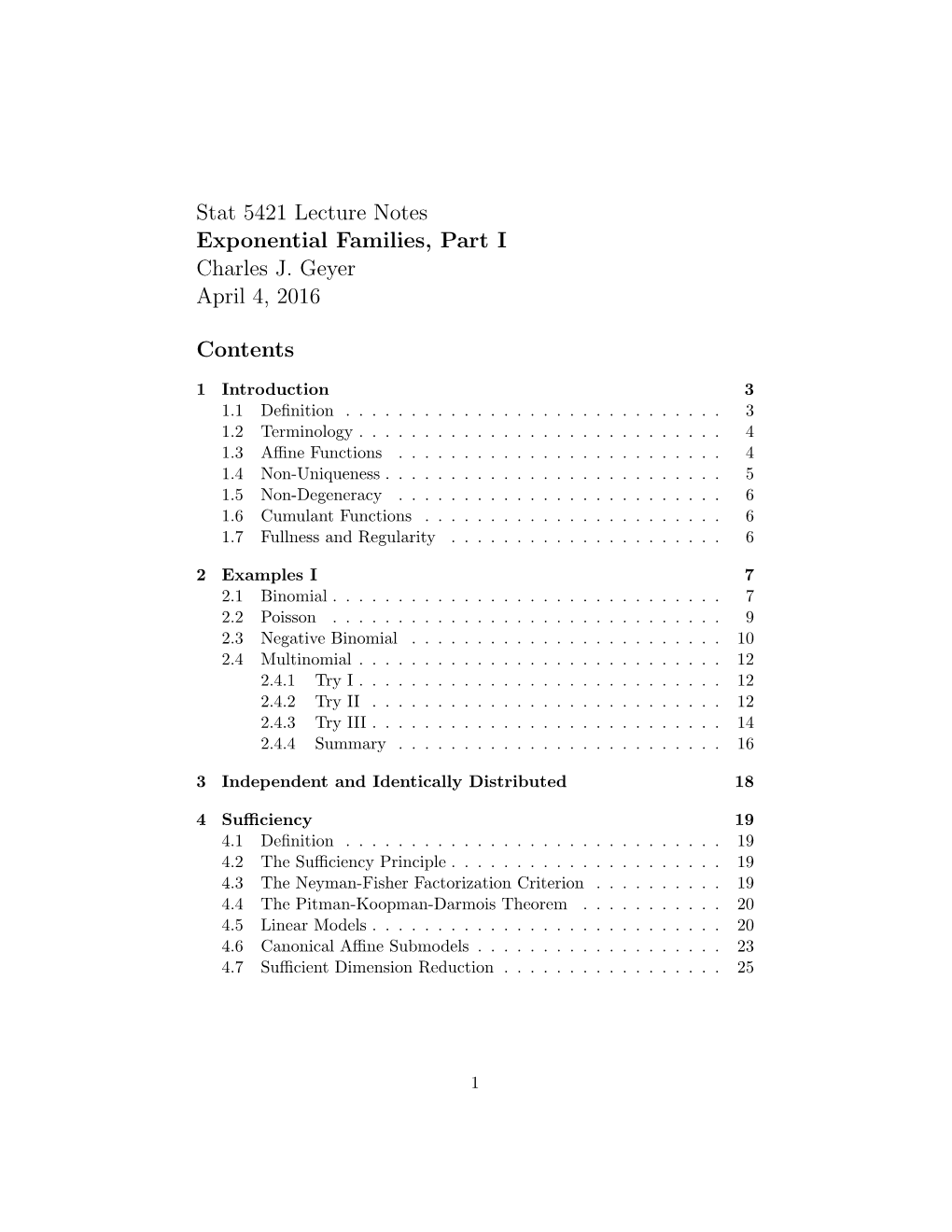 Stat 5421 Lecture Notes Exponential Families, Part I Charles J. Geyer April 4, 2016