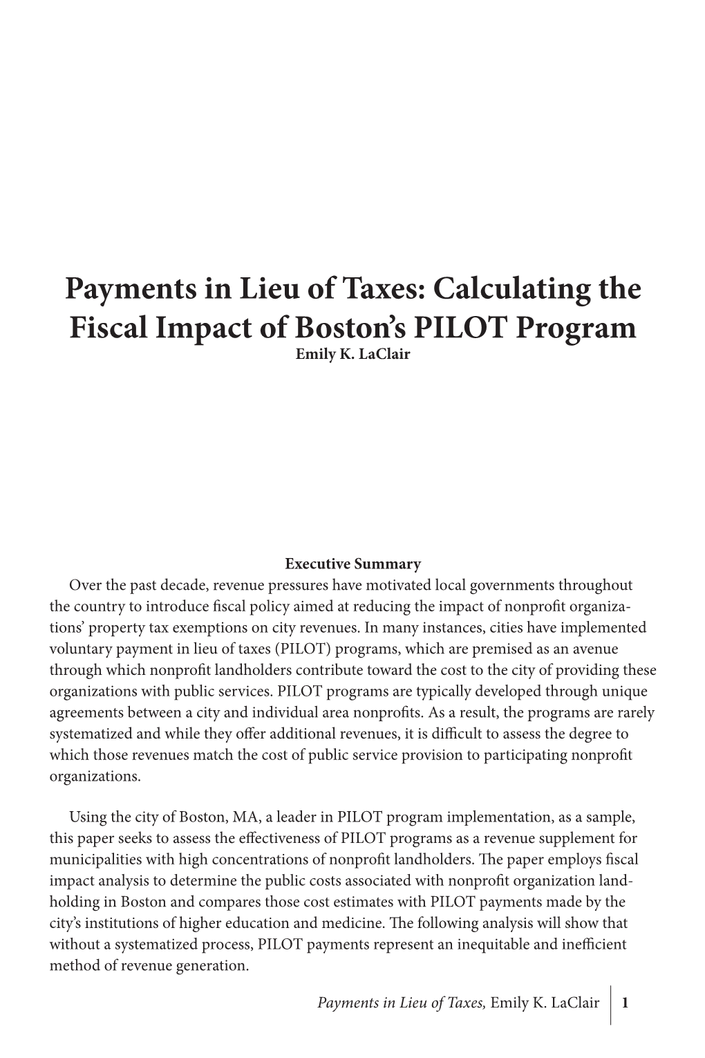 Payments in Lieu of Taxes: Calculating the Fiscal Impact of Boston’S PILOT Program Emily K