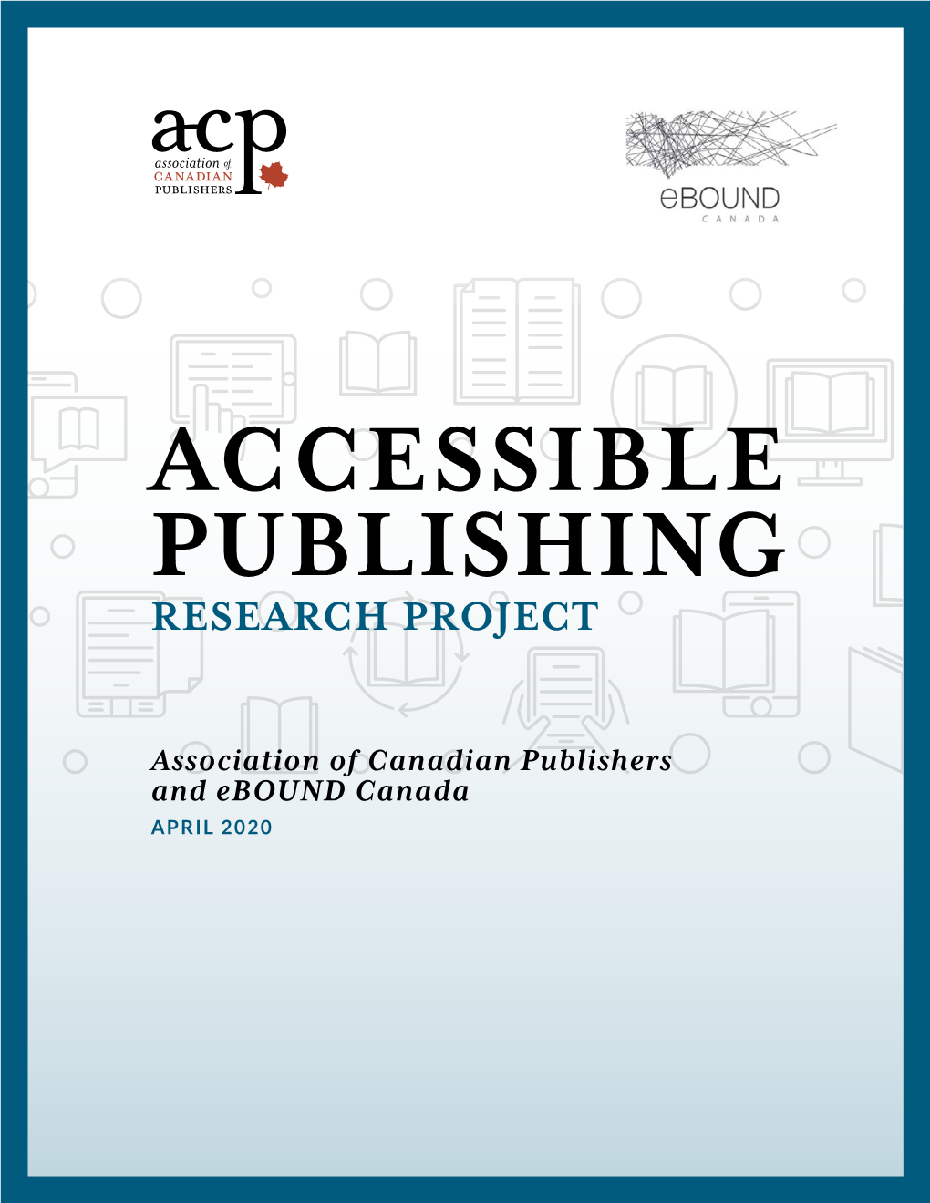 Accessibility of Ebooks and Audiobooks: an Awareness and Training Strategy for Public Libraries in Canada 156