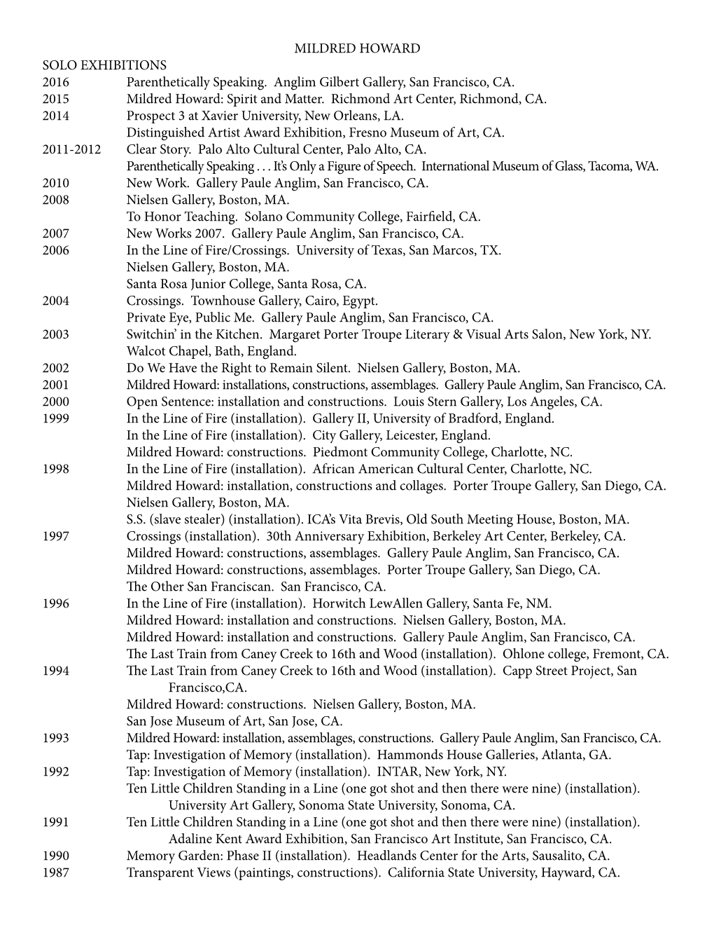MILDRED HOWARD SOLO EXHIBITIONS 2016 Parenthetically Speaking