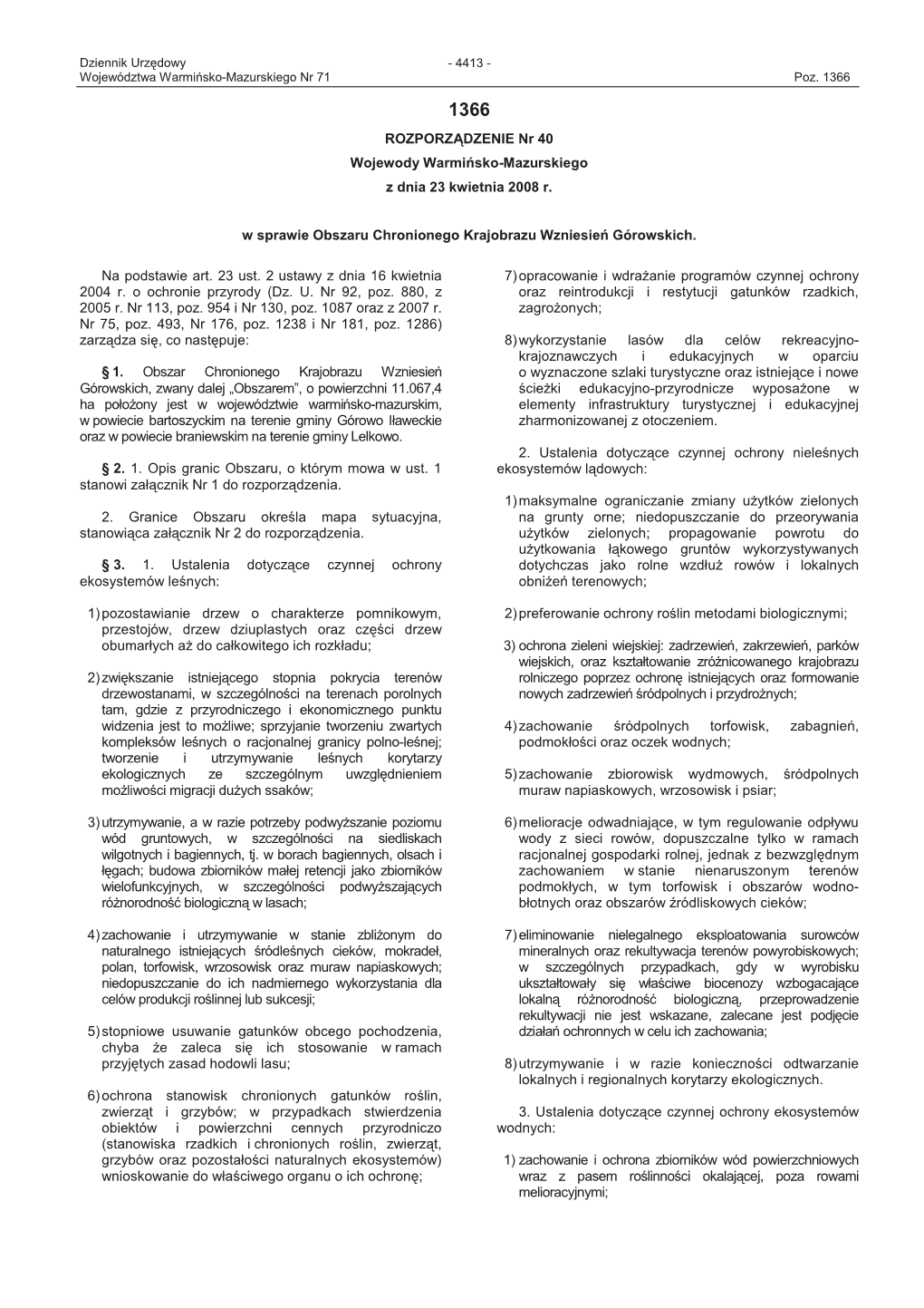 ROZPORZĄDZENIE Nr 40 Wojewody Warmińsko-Mazurskiego Z Dnia 23 Kwietnia 2008 R. W Sprawie Obszaru Chronionego Krajobrazu Wznies