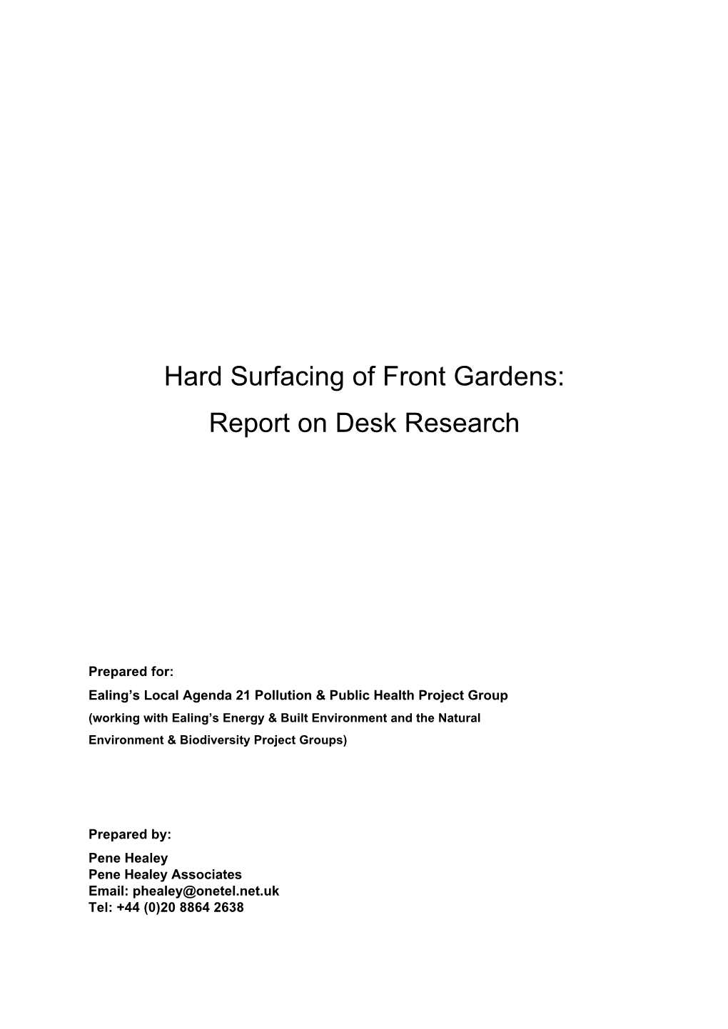 Hard Surfacing of Front Gardens: Report on Desk Research