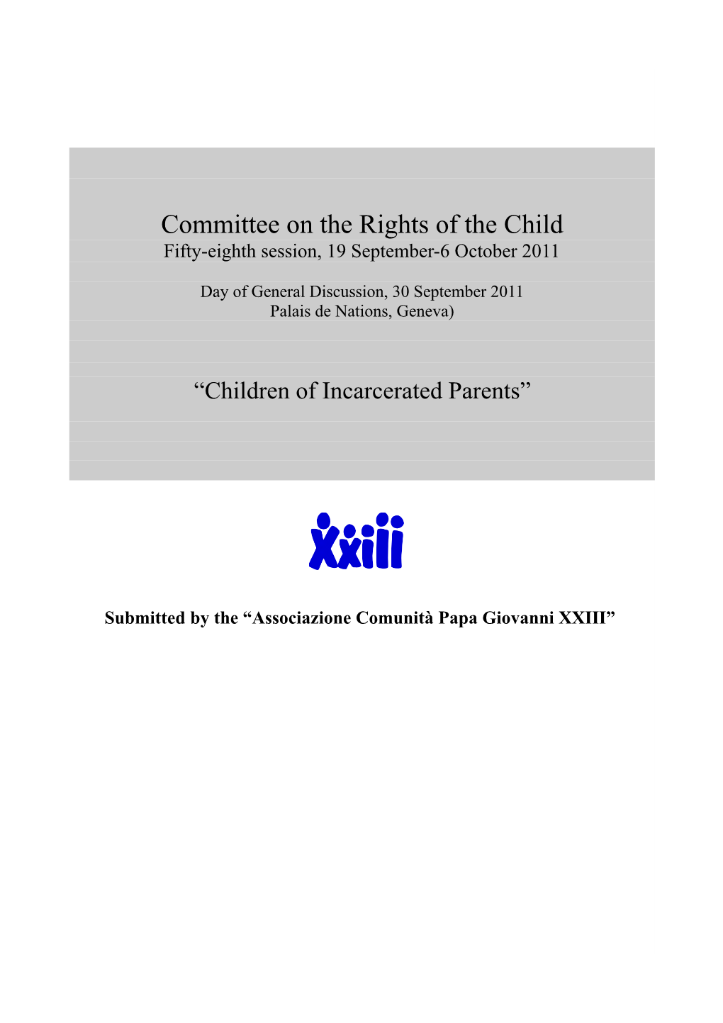 Committee on the Rights of the Child Fifty-Eighth Session, 19 September-6 October 2011