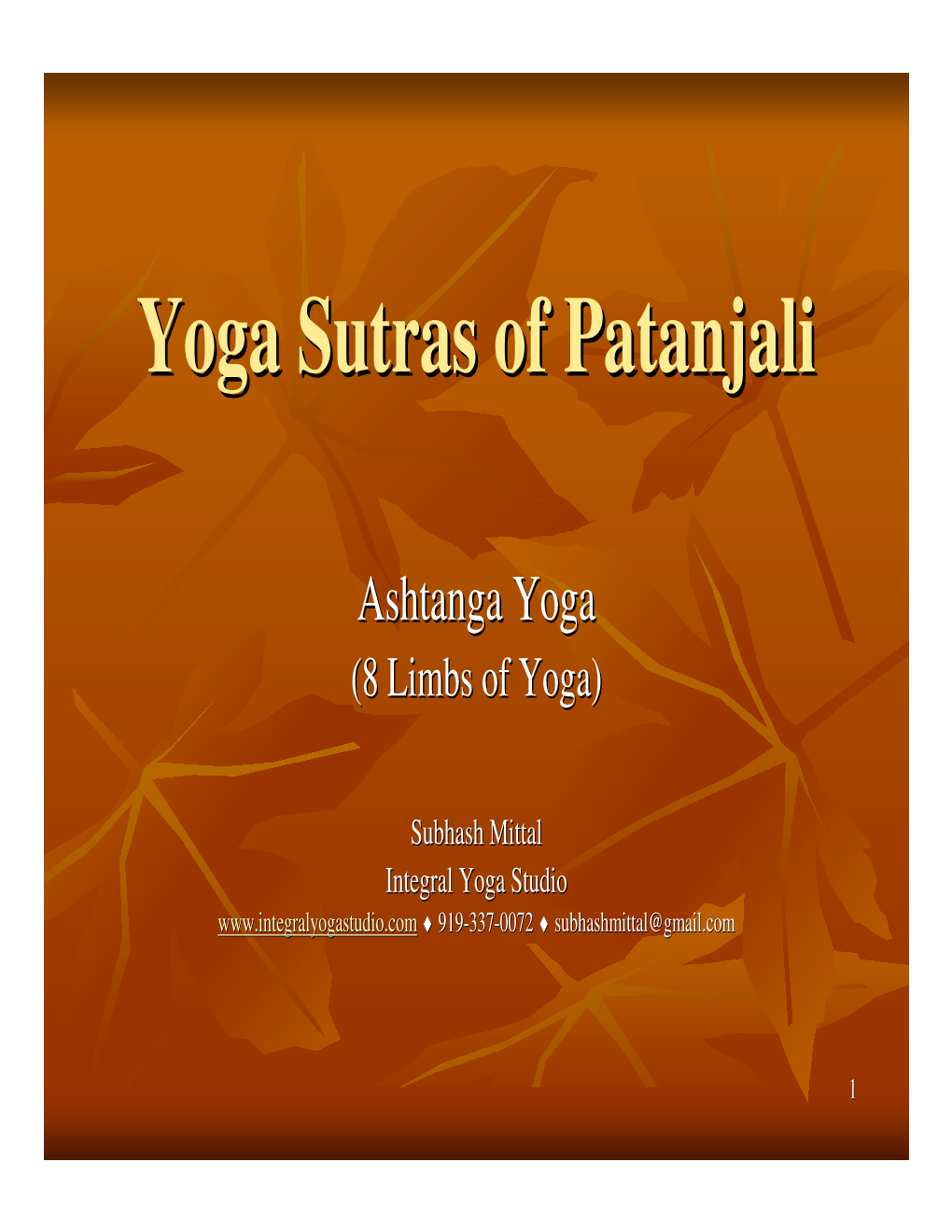 Yoga Sutras of Patanjali ).