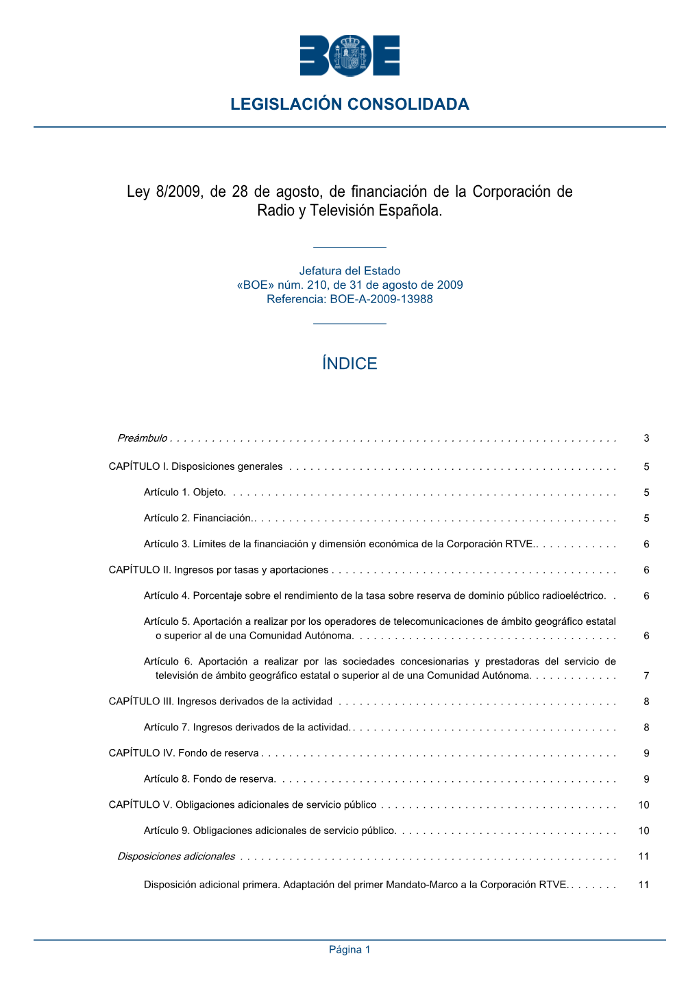 Ley 8/2009, De 28 De Agosto, De Financiación De La Corporación De Radio Y Televisión Española