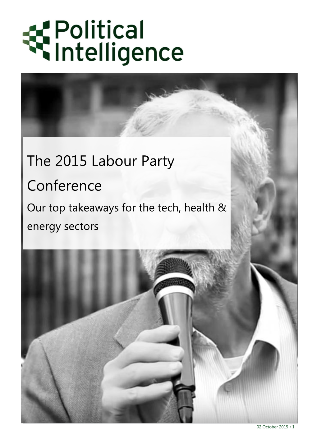 The 2015 Labour Party Conference Our Top Takeaways for the Tech, Health & Energy Sectors