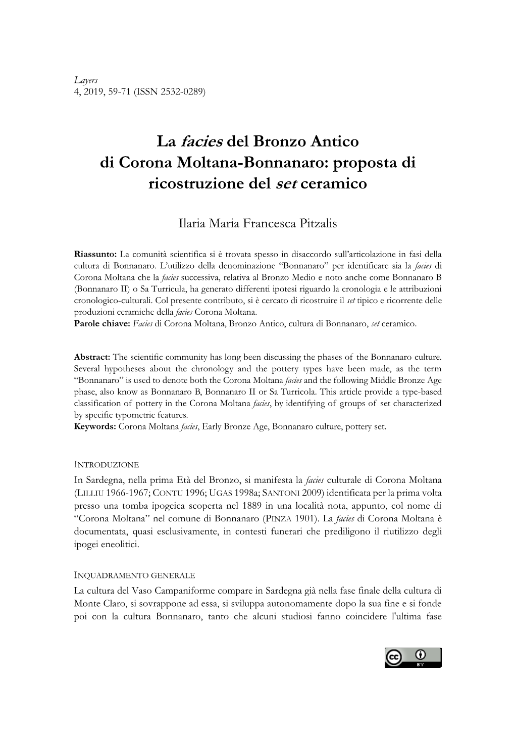 La Facies Del Bronzo Antico Di Corona Moltana-Bonnanaro: Proposta Di Ricostruzione Del Set Ceramico