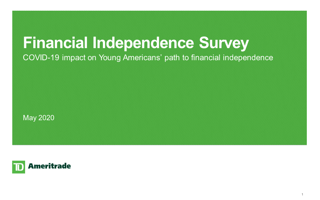 Financial Independence Survey COVID-19 Impact on Young Americans’ Path to Financial Independence