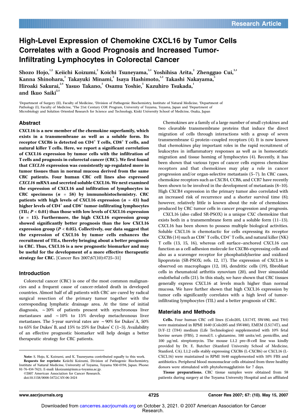 High-Level Expression of Chemokine CXCL16 by Tumor Cells Correlates with a Good Prognosis and Increased Tumor- Infiltrating Lymphocytes in Colorectal Cancer