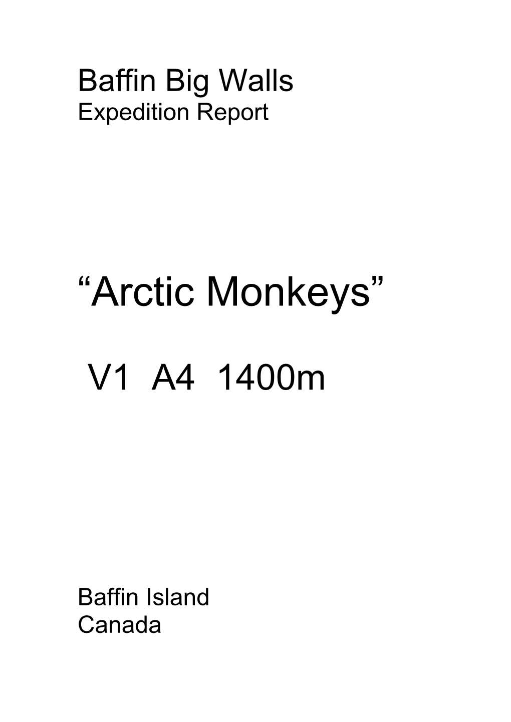 Baffin Big Walls Expedition Report