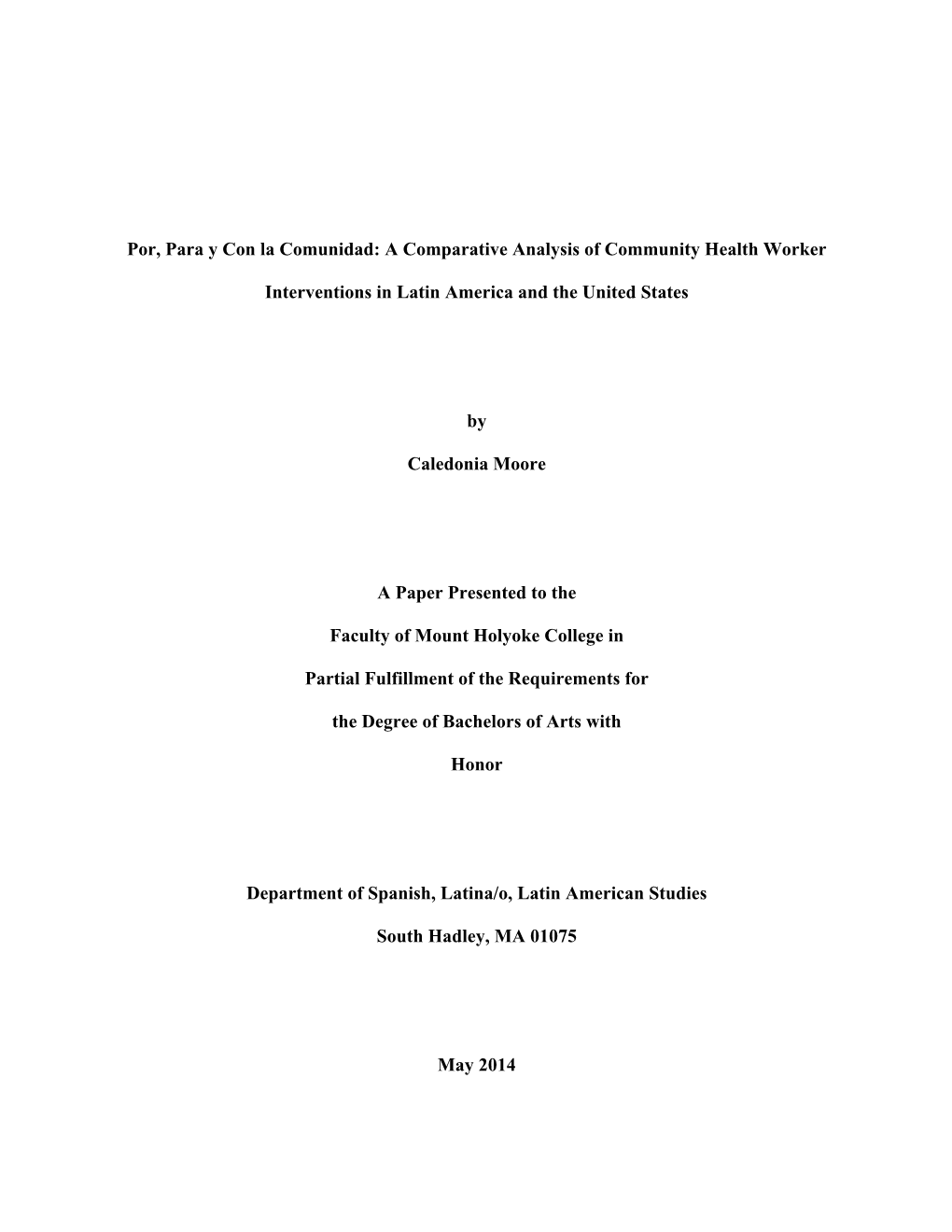 Por, Para Y Con La Comunidad: a Comparative Analysis of Community Health Worker