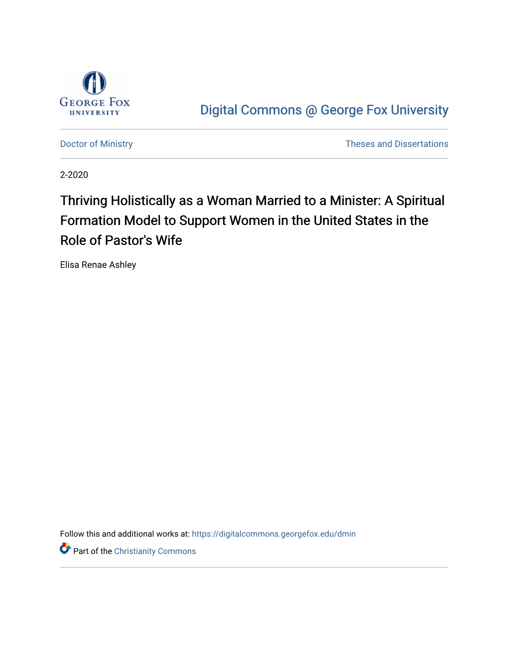 Thriving Holistically As a Woman Married to a Minister: a Spiritual Formation Model to Support Women in the United States in the Role of Pastor's Wife