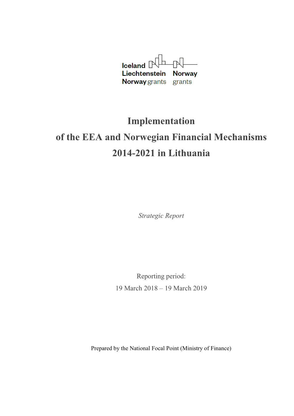 Implementation of the EEA and Norwegian Financial Mechanisms 2014-2021 in Lithuania