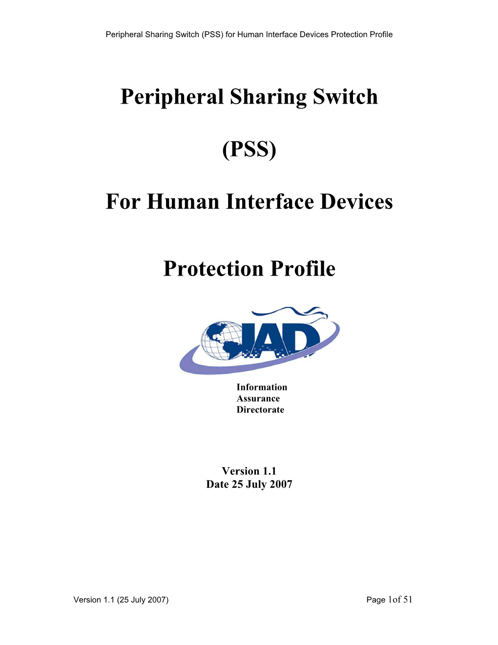 Peripheral Sharing Switch (PSS) for Human Interface Devices Protection Profile