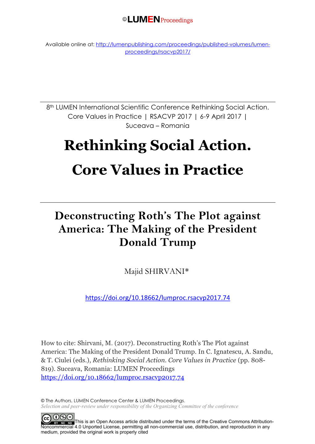 Rethinking Social Action. Core Values in Practice | RSACVP 2017 | 6-9 April 2017 | Suceava – Romania Rethinking Social Action