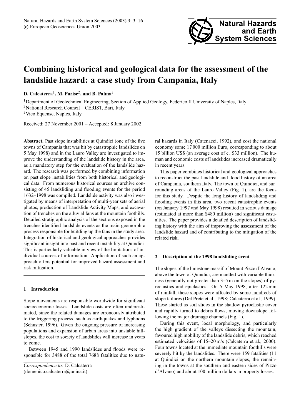 Combining Historical and Geological Data for the Assessment of the Landslide Hazard: a Case Study from Campania, Italy