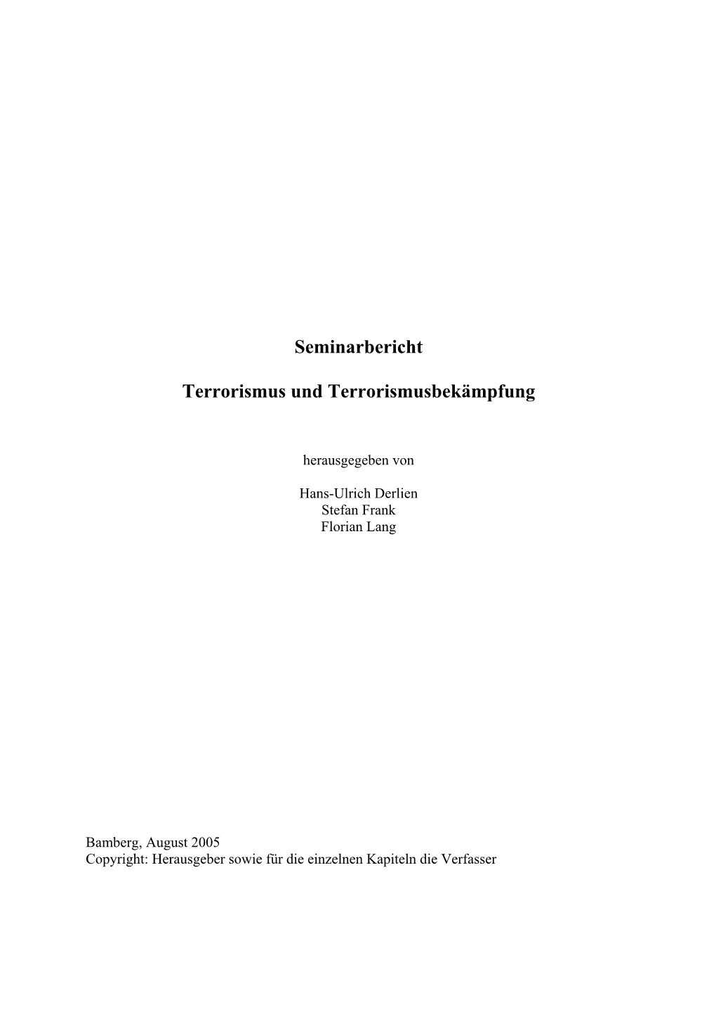 Seminarbericht Terrorismus Und Terrorismusbekämpfung