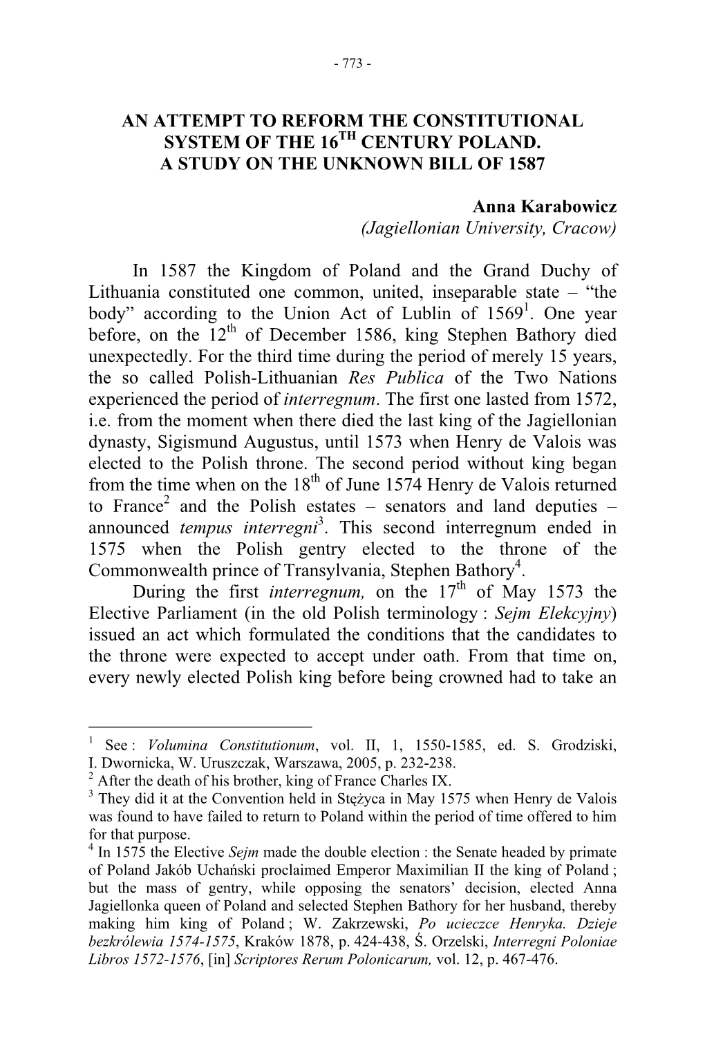 An Attempt to Reform the Constitutional System of the 16Th Century Poland