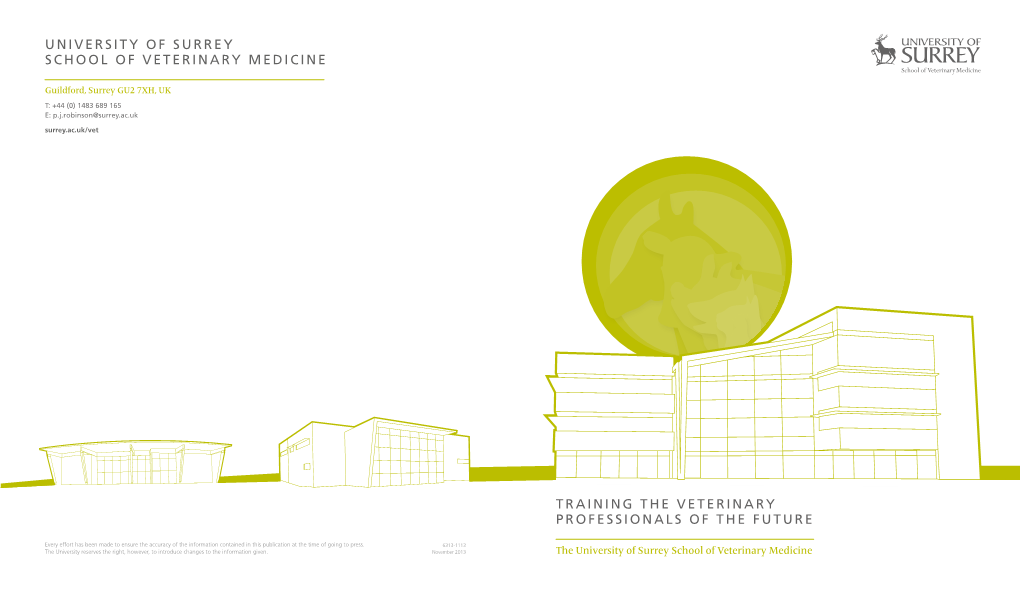 Training the Veterinary Professionals of the Future University of Surrey