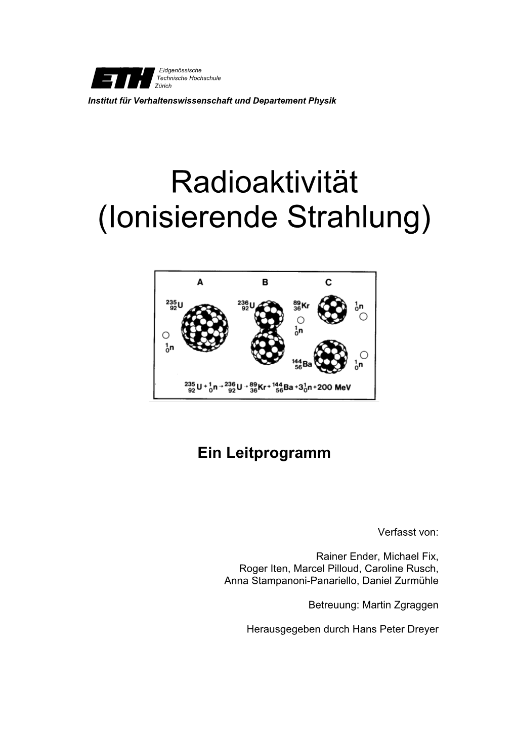 Radioaktivität (Ionisierende Strahlung)