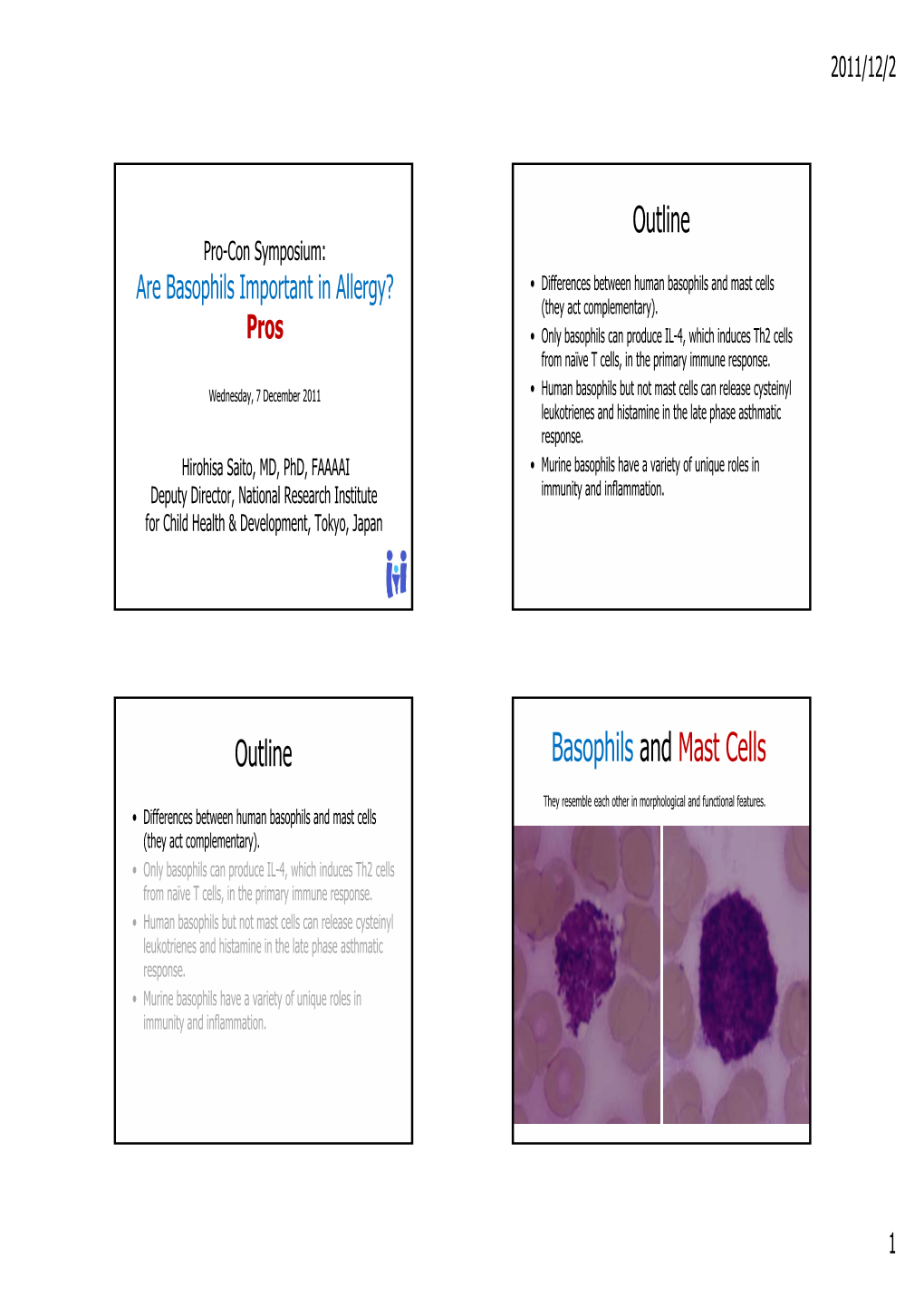 Basophils and Mast Cells (They Act Complementary)